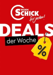 Wohn Schick Möbel & Einrichtung Prospekt der aktuellen Woche mit 1 Seite, gültig von 03.05.2025 bis 15.05.2025, in Schenkenzell und Umgebung Aktueller Wohn Schick Möbel & Einrichtung Prospekt in Schenkenzell und Umgebung, "DEALS der Woche" mit 1 Seite, 03.05.2025 - 15.05.2025