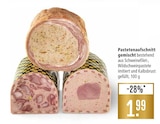 Pastetenaufschnitt gemischt bei Marktkauf im Böblingen Prospekt für 1,99 €