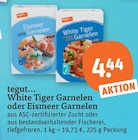 tegut Ehrenberg - White Tiger Garnelen Angebot im Prospekt White Tiger Garnelen bei tegut im Ehrenberg Prospekt für 4,44 €