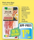 Delikatess-Bacon von EDEKA Bio für 1,79 € bei E center im Angebot Delikatess-Bacon von EDEKA Bio im aktuellen E center Prospekt