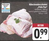 Hähnchenoberschenkel Pollo Fino im E center Prospekt Hähnchenoberschenkel Pollo Fino von im aktuellen E center Prospekt für 0,99 €
