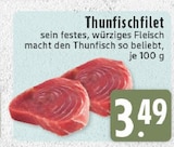 Aktuelles Thunfischfilet Angebot bei E center in Moers ab 3,49 €