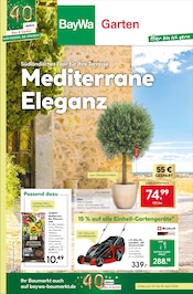 Aktueller BayWa Bau- und Gartenmärkte Baumärkte Prospekt in Kusterdingen und Umgebung, "Mediterrane Eleganz" mit 8 Seiten, 20.04.2026 - 25.04.2026
