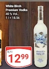 Aktuelles Premium Vodka Angebot bei GLOBUS in Braunschweig ab 12,99 €