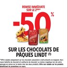 -50% remise immédiate sur le 2ème sur les chocolats de pâques Lindt - Lindt en promo chez Intermarché Super -50% remise immédiate sur le 2ème sur les chocolats de pâques Lindt - Lindt dans le catalogue Intermarché Super