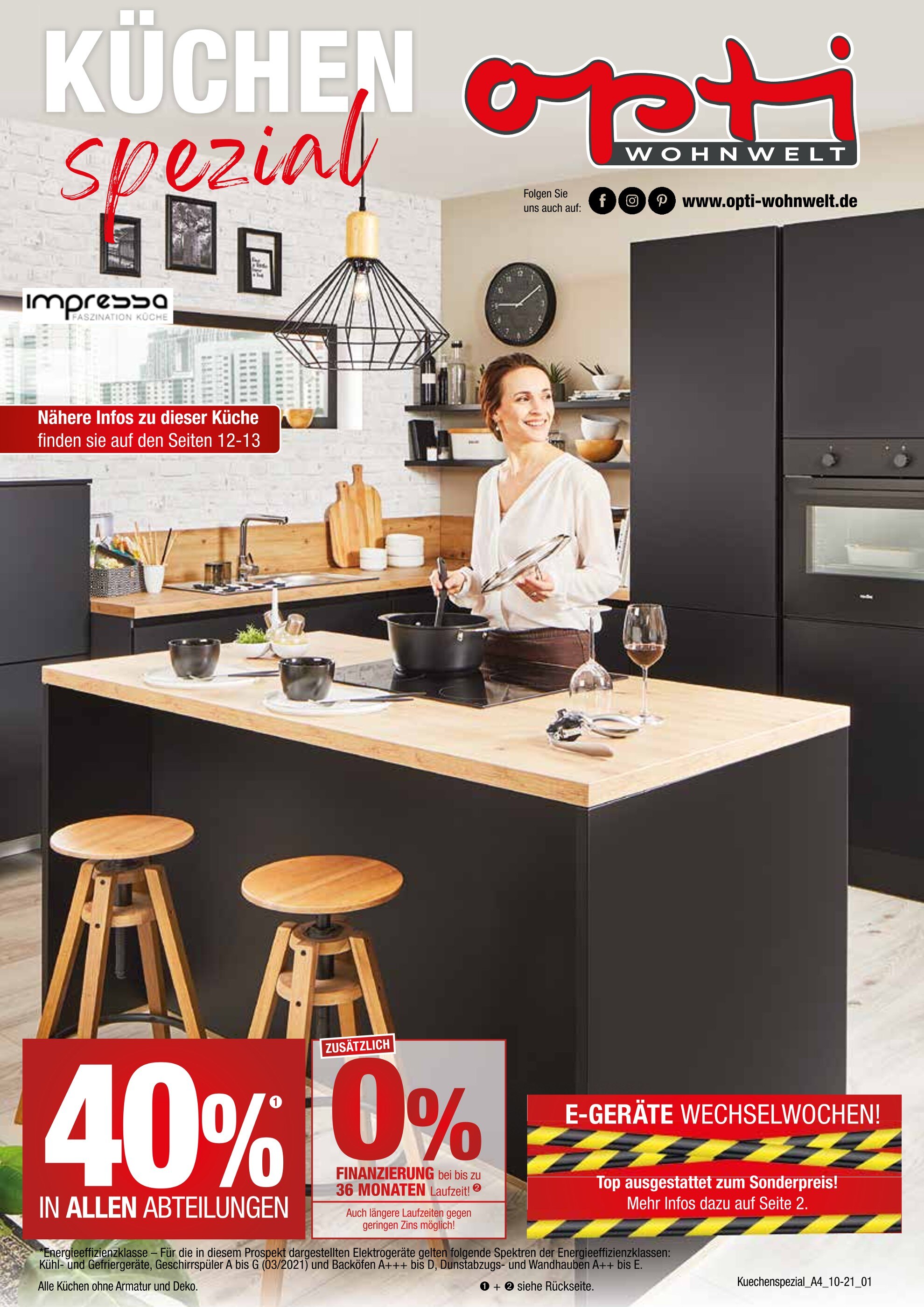 Opti-Wohnwelt Prospekt für Seligweiler mit 24 Seiten Opti-Wohnwelt Prospekt für Seligweiler: "KÜCHEN spezial", 24 Seiten, 09.10.2021 - 30.10.2021
