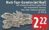 Aktuelle Garnele Angebote bei E center in Duisburg Aktuelles Black-Tiger-Garnelen Angebot bei E center in Duisburg ab 2,22 €