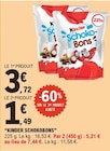 Schoko-Bons - Kinder - E.Leclerc à Neuilly-sur-Seine Schoko-Bons - Kinder en promo chez E.Leclerc Neuilly-sur-Seine à 1,49 €