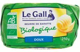 Beurre de Baratte moulé tradition Bio doux - LE GALL dans le catalogue Cora