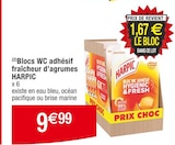 Promo (2)Blocs WC adhésif fraîcheur d’agrumes à 9,99 € dans le catalogue Cora à Massy