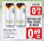 Pils im Angebot bei WEZ in Bad Salzuflen Pils Angebote von Bitburger bei WEZ Bad Salzuflen für 0,69 €