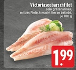 EDEKA - Victoriaseebarschfilet Angebot im Prospekt Victoriaseebarschfilet bei EDEKA im Prospekt "" für 1,99 €