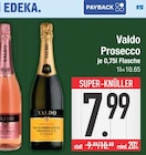 Prosecco im EDEKA Prospekt Prosecco von Valdo im aktuellen EDEKA Prospekt für 7,99 €