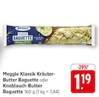 Klassik Kräuter-Butter Baguette Angebote von Meggle bei EDEKA Ludwigshafen für 1,19 €