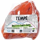 Palette fumée cuite sans os - TEMPÉ à 12,39 € dans le catalogue Intermarché