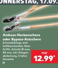 Amboss-Heckenschere im Kaufland Prospekt Amboss-Heckenschere von im aktuellen Kaufland Prospekt fĂŒr 12,99 âŹ