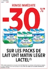 Promo -30% remise immédiate sur les packs de lait uht matin léger LACTEL à  dans le catalogue Intermarché Contact à Génissieux