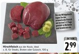 Hirschfleisch Angebote bei E center Fellbach für 2,99 €