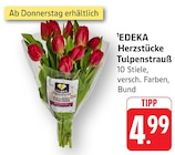 Tulpenstrauß Angebote von EDEKA Herzstücke bei E center Aalen für 4,99 €