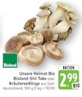 Shii Take im Angebot bei EDEKA in Freiburg Shii Take Angebote von Bioland bei EDEKA Freiburg für 2,99 €