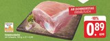 EDEKA Dachsbach - Schweineschäufele Angebot im Prospekt Schweineschäufele bei EDEKA im Dachsbach Prospekt für 0,89 €