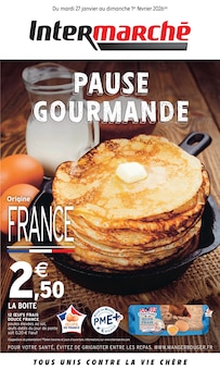 Catalogue Intermarché Super de la semaine 5, "PAUSE GOURMANDE", page 1, 27/01/2026 - 01/02/2026 Prospectus Intermarché Super en cours, "PAUSE GOURMANDE", page 1 sur 8