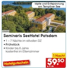 Netto Marken-Discount Orbachshof - Seminaris SeeHotel Potsdam Angebot im Prospekt Seminaris SeeHotel Potsdam bei Netto Marken-Discount im Orbachshof Prospekt für 59,50 €