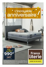 Catalogue France Literie à Vélizy-Villacoublay, avec 13 pages Prospectus France Literie à Vélizy-Villacoublay, "L'incroyable anniversaire !", 13 pages, 15/09/2022 - 15/10/2022