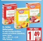 Gelierzucker von Dr. Oetker für 1,49 € bei EDEKA im Angebot Gelierzucker von Dr. Oetker im aktuellen EDEKA Prospekt