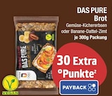 Brot GemĂĽse-Kichererbsen im EDEKA Prospekt Brot GemĂĽse-Kichererbsen von DAS PURE im aktuellen EDEKA Prospekt fĂĽr