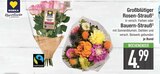 Rose im EDEKA Prospekt Großblütiger Rosen-Strauß im aktuellen EDEKA Prospekt