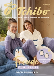 Aktueller Tchibo im Supermarkt Hof Prospekt Tchibo im Supermarkt Prospekt Hof "Freude FÜR ALLE!" mit 45 Seiten
