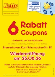 Netto Marken-Discount Prospekt für Bremerhaven mit 2 Seiten Netto Marken-Discount Prospekt für Bremerhaven: "6 Rabatt-Coupons", 2 Seiten, 13.07.2026 - 18.07.2026