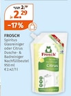 Spiritus Glasreiniger im Müller Prospekt Spiritus Glasreiniger von FROSCH im aktuellen Müller Prospekt für 2,29 €