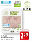 EDEKA Hügelsheim - Hinterkochschinken Angebot im Prospekt Hinterkochschinken bei EDEKA im Hügelsheim Prospekt für 2,29 €