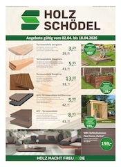 Terrassendielen im Holz Schödel Prospekt in Hof Aktueller Holz Schödel Prospekt mit Terrassendielen, "HOLZ MACHT FREU(N)DE", Seite 1