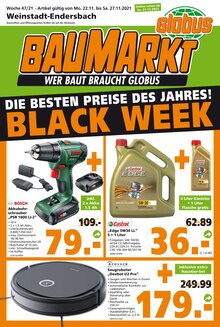 Globus-Baumarkt Prospekt für Weinstadt mit 16 Seiten Globus-Baumarkt Prospekt für Weinstadt: DIE BESTEN PREISE DES JAHRES! BLACK WEEK, 16 Seiten, 21.11.2021 - 27.11.2021