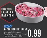 ROTER HERINGSSALAT im Angebot bei EDEKA in Bochum ROTER HERINGSSALAT Angebote von MSC bei EDEKA Bochum für 0,99 €