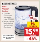 Glas-Wasserkocher im Angebot bei Netto Marken-Discount in Schwerin Glas-Wasserkocher Angebote von GOURMETMAXX bei Netto Marken-Discount Schwerin für 15,99 €