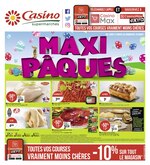 Catalogue Casino Supermarchés "Maxi Pâques", 2 pages, à Pau, 23/03/2020 - 29/03/2020 Prospectus Casino Supermarchés "Maxi Pâques", 2 pages, à Pau, 23/03/2020 - 29/03/2020