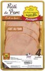 Rôti de porc cuit au four - PETITGAS - Intermarché à Brive-la-Gaillarde Rôti de porc cuit au four - PETITGAS en promo chez Intermarché Brive-la-Gaillarde à 2,75 €