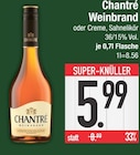 Weinbrand im Angebot bei E center in Regensburg Weinbrand Angebote von Chantré bei E center Regensburg für 5,99 €