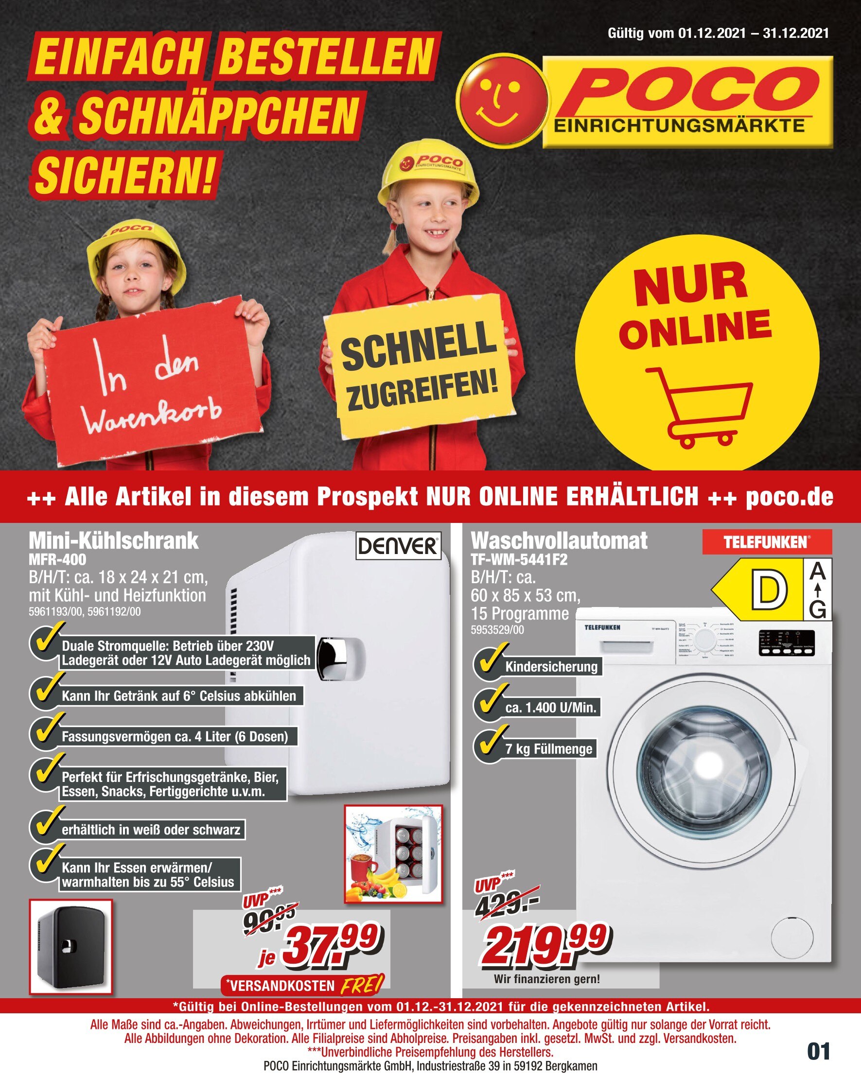POCO Prospekt für Zwickau mit 16 Seiten POCO Prospekt für Zwickau: "EINFACH BESTELLEN & SCHNÄPPCHEN SICHERN!", 16 Seiten, 01.12.2021 - 31.12.2021