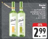 Chardonnay im Angebot bei EDEKA in Bautzen Chardonnay Angebote von Blanchet bei EDEKA Bautzen für 2,99 €
