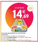 FILETS DE MAQUEREAUX À LA MOUTARDE - SAUPIQUET à 14,69 € dans le catalogue Intermarché