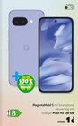 cosmophone Hannover - Pixel 9a 128 GB Angebot im Prospekt Pixel 9a 128 GB bei cosmophone im Hannover Prospekt für 1,00 €
