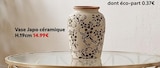 Vase Japo céramique en promo chez Maxi Bazar Lyon à 14,99 €
