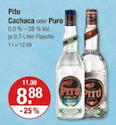 Cachaca im V-Markt Prospekt Cachaca von Pitu im aktuellen V-Markt Prospekt für 8,88 €