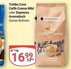 Aktuelles Core Caffè Crema Mild Angebot bei GLOBUS in Duisburg ab 16,99 €