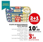 Filets de Maquereaux - Petit Navire dans le catalogue Super U